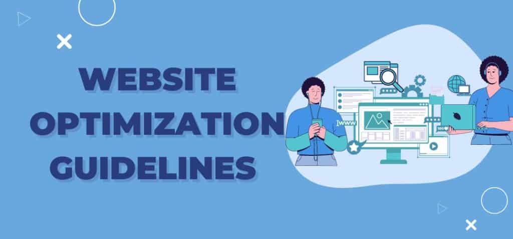 Website optimization guidelines