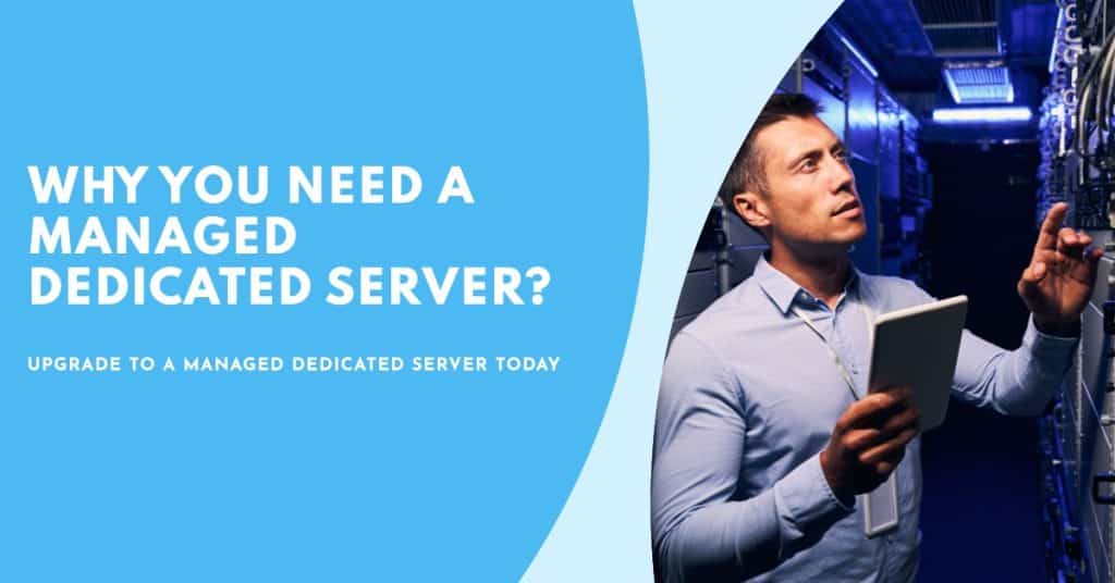 why managed dedicated server?